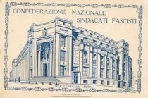 Anacronismo: immagine del Ventennio della sede romana dei sindacati corporativi fascisti